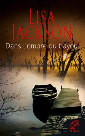 Couverture du produit · Dans l'ombre du bayou