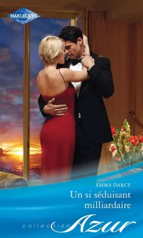 Couverture du produit · Un si séduisant milliardaire