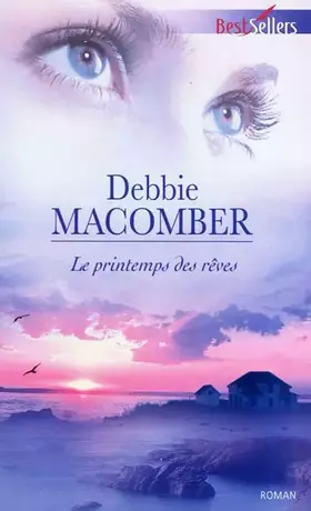 Couverture du produit · Le printemps des rêves