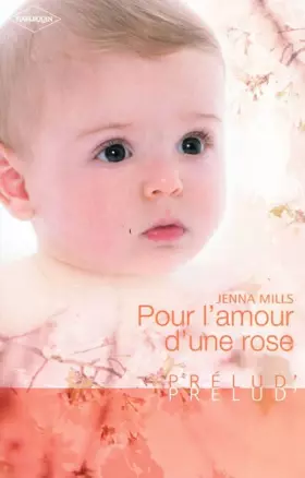 Couverture du produit · Pour l'amour d'une rose