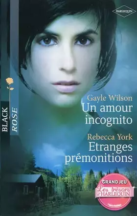 Couverture du produit · Un amour incognito  Etranges prémonitions