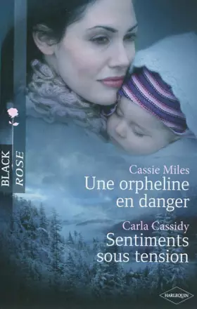 Couverture du produit · Une orpheline en danger  Sentiments sous tension