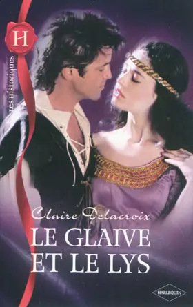 Couverture du produit · Le glaive et le lys