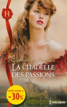 Couverture du produit · La citadelle des passions: (promotion)