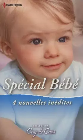 Couverture du produit · Spécial Bébé