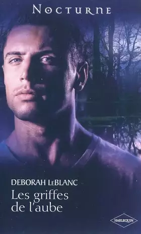 Couverture du produit · Les griffes de l'aube