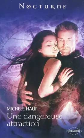 Couverture du produit · Une dangereuse attraction