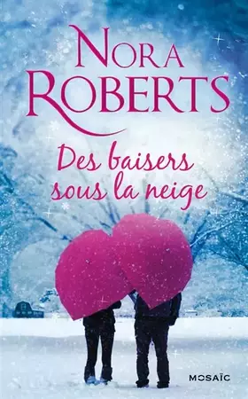 Couverture du produit · Des baisers sous la neige