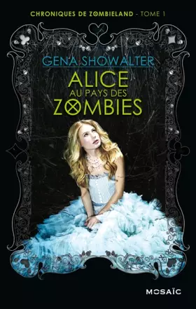 Couverture du produit · Alice au pays des zombies