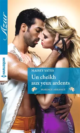 Couverture du produit · Un cheikh aux yeux ardents