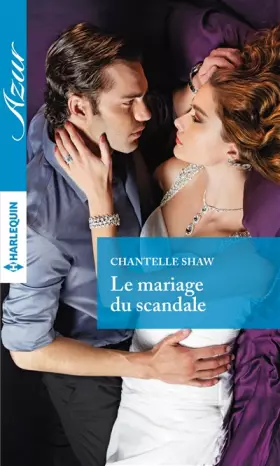 Couverture du produit · Le mariage du scandale