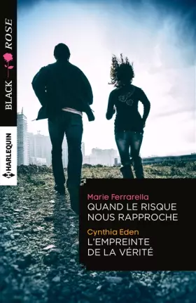 Couverture du produit · Quand le risque nous rapproche - L'empreinte de la vérité