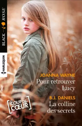 Couverture du produit · Pour retrouver Lucy - La colline des secrets