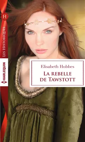 Couverture du produit · La rebelle de Tawstott