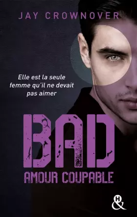 Couverture du produit · Bad - T3 Amour coupable