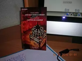 Couverture du produit · UNE NUIT DANS LE DÉSERT / CAPTIVE DE L'AMOUR