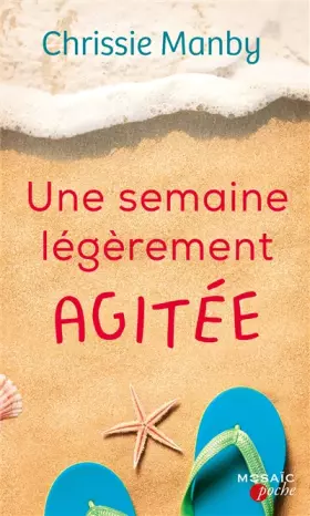 Couverture du produit · Une semaine légèrement agitée