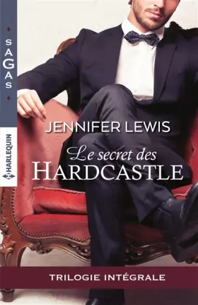 Couverture du produit · Le secret des Hardcastle: Intégrale 3 romans