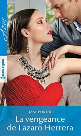 Couverture du produit · La vengeance de Lazaro Herrera