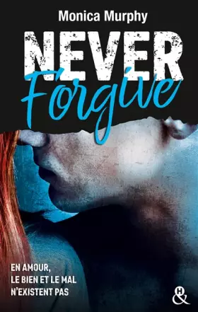 Couverture du produit · Never Forgive T2: Après Never Forget, la Dark Romance continue dans l'interdit