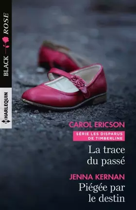Couverture du produit · La trace du passé - Piégée par le destin