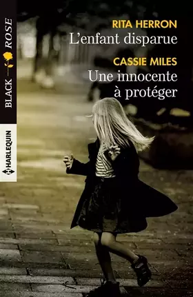 Couverture du produit · L'enfant disparue - Une innocente à protéger