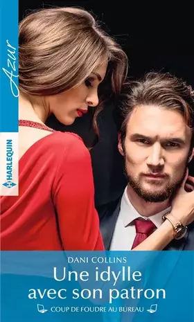 Couverture du produit · Une idylle avec son patron