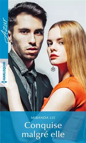 Couverture du produit · Conquise malgré elle