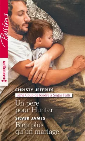 Couverture du produit · Un père pour Hunter - Bien plus qu'un mariage