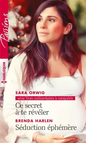 Couverture du produit · Ce secret à te révéler - Séduction éphémère