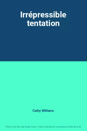 Couverture du produit · Irrépressible tentation