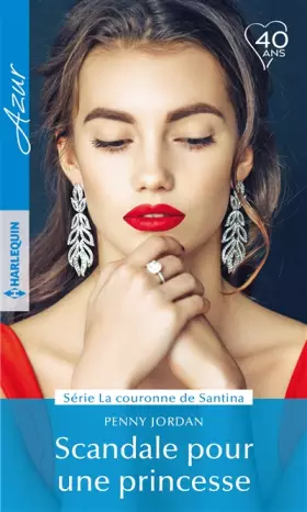 Couverture du produit · Scandale pour une princesse