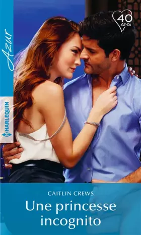 Couverture du produit · Une princesse incognito