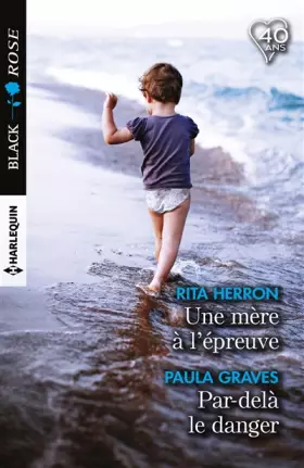 Couverture du produit · Une mère à l'épreuve - Par-delà le danger