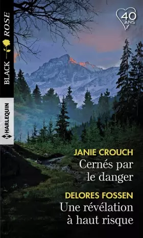Couverture du produit · Cernés par le danger - Une révélation à haut risque