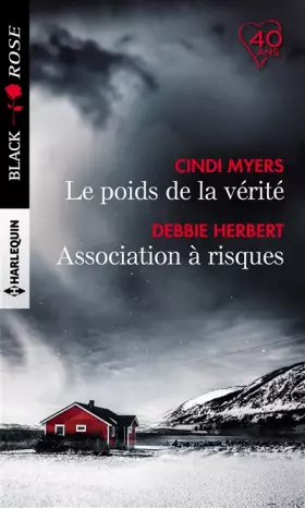Couverture du produit · Le poids de la vérité - Association à risques