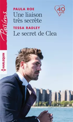 Couverture du produit · Une liaison très secrète - Le secret de Clea