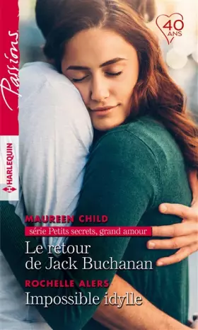 Couverture du produit · Le retour de Jack Buchanan - Impossible idylle