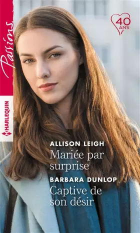 Couverture du produit · Mariée par surprise - Captive de son désir