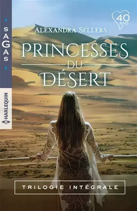 Couverture du produit · Princesses du désert: Trilogie intégrale