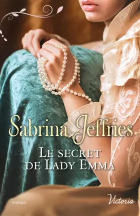 Couverture du produit · Le secret de Lady Emma