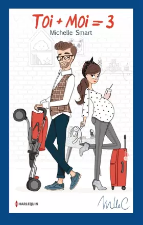 Couverture du produit · Toi + Moi = 3: Édition collector 40 ans