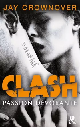 Couverture du produit · Clash T3 : Passion dévorante: la suite du spin-off de Marked Men