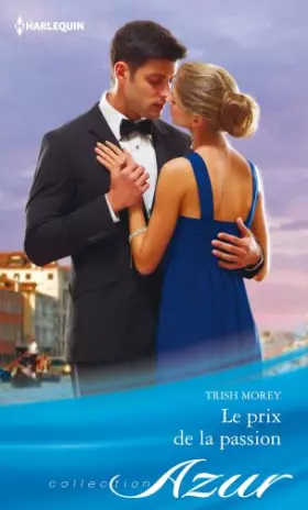 Couverture du produit · Le prix de la passion