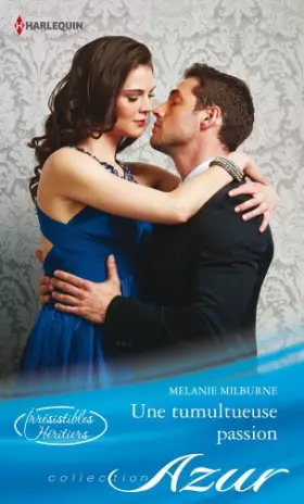 Couverture du produit · Une tumultueuse passion