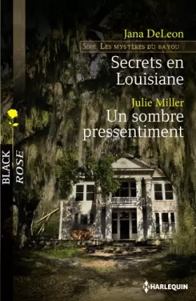 Couverture du produit · Secrets en Louisiane - Un sombre pressentiment
