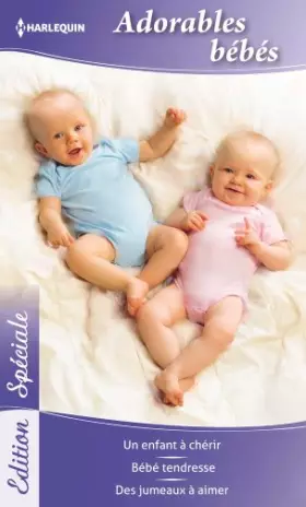 Couverture du produit · Adorables bébés