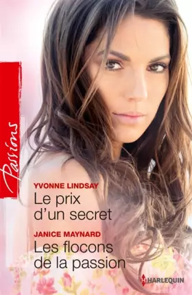 Couverture du produit · Le prix d'un secret - Les flocons de la passion