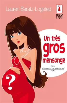 Couverture du produit · Un très gros mensonge