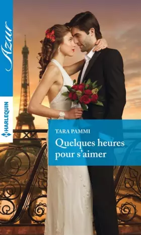 Couverture du produit · Quelques heures pour s'aimer